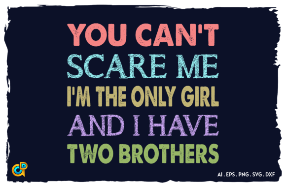 Brother’s Day Funny Quote SVG Design Review
