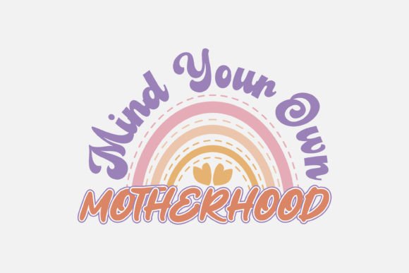 Mom Motherhood Quote SVG Design Review for Real Projects