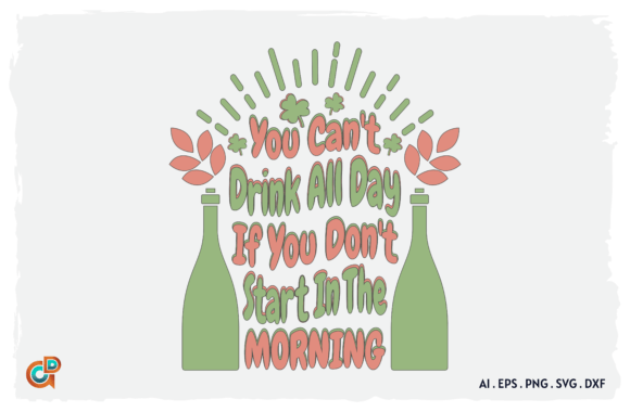 St. Patrick’s Day Funny Quote SVG Design Review